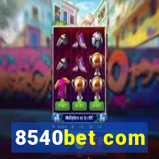 8540bet com